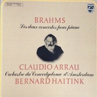 Philips : Arrau - Brahms Concerto 1 & 2